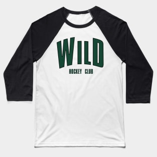 Wild Hockey Club Baseball T-Shirt